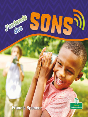 cover image of J'entends des sons